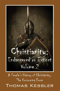 Christianity : Endangered or Extinct, Volume 2
