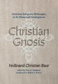 Christian Gnosis : Christian Religious Philosophy in Its Historical Development