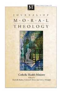 Journal of Moral Theology, Volume 8, Number 1 (Journal of Moral Theology)