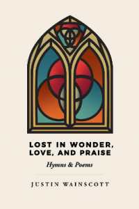 Lost in Wonder, Love, and Praise : Hymns & Poems