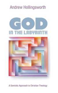 God in the Labyrinth : A Semiotic Approach to Christian Theology