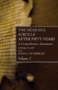 The Dead Sea Scrolls after Fifty Years, Volume 1