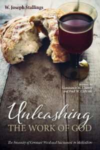 Unleashing the Work of God : The Necessity of Constant Word and Sacrament in Methodism