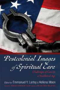Postcolonial Images of Spiritual Care : Challenges of Care in a Neoliberal Age