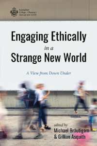 Engaging Ethically in a Strange New World : A View from Down under (Australian College of Theology Monograph)