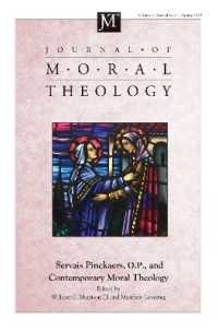 Journal of Moral Theology, Volume 8, Special Issue 2 : Servais Pinckaers. O.P., and Contemporary Moral Theology (Journal of Moral Theology)