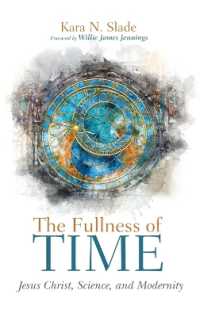 The Fullness of Time : Jesus Christ, Science, and Modernity