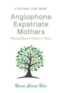 Anglophone Expatriate Mothers Raising Biracial Children in Korea : A Pastoral Care Model
