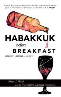 Habakkuk before Breakfast : Liturgy, Lament, and Hope