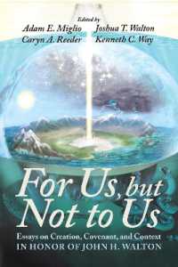For Us, but Not to Us : Essays on Creation, Covenant, and Context in Honor of John H. Walton