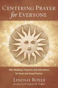 Centering Prayer for Everyone : With Readings, Programs, and Instructions for Home and Group Practice