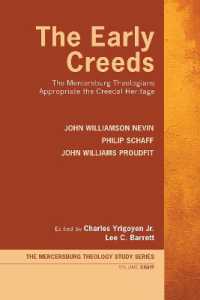 The Early Creeds (Mercersburg Theology Study)