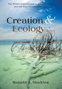 Creation and Ecology : The Political Economy of Ancient Israel and the Environmental Crisis