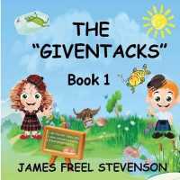 The 'GivenTacks' Book One (The)