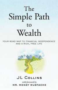 The Simple Path to Wealth : Your Road Map to Financial Independence and a Rich， Free Life