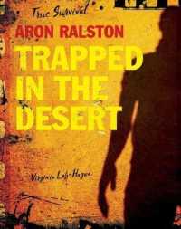 Aron Ralston : Trapped in the Desert (True Survival)