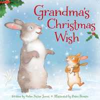 Grandma's Christmas Wish （Board Book）