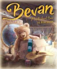 Bevan : A Well-Loved Bear