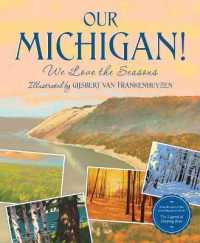 Our Michigan! : We Love the Seasons
