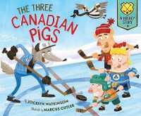 The Three Canadian Pigs : A Hockey Story