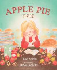 Apple Pie Tired