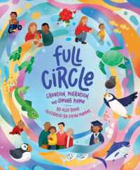 Full Circle : Creation, Migration, and Coming Home