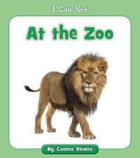At the Zoo (I Can See)