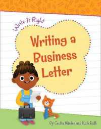 Writing a Business Letter (Write It Right) （Library Binding）
