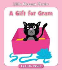 A Gift for Gram (Little Blossom Stories)
