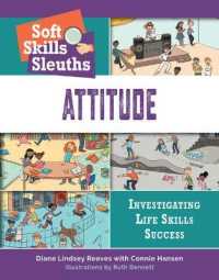 Attitude (Bright Futures Press: Soft Skills Sleuths: Investigating Life Skills Success) （Library Binding）