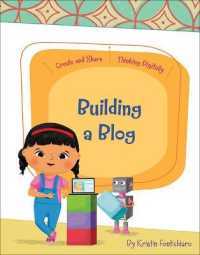 Building a Blog (Create and Share: Thinking Digitally)