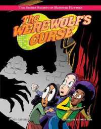 The Werewolf's Curse (The Secret Society of Monster Hunters)