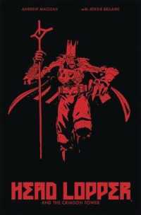 Head Lopper Volume 2: Head Lopper and the Crimson Tower