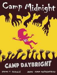 Camp Midnight Volume 2: Camp Midnight vs. Camp Daybright -- Paperback / softback