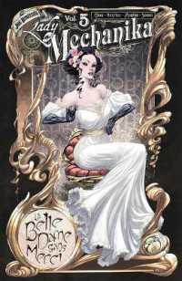 Lady Mechanika Volume 5: La Belle Dame Sans Merci (Lady Mechanika) （Reissue）