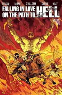 Falling in Love on the Path to Hell Volume 2 (Falling in Love on the Path to Hell)