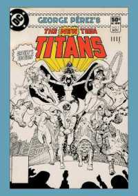 George Perez's New Teen Titans Artist's Edition