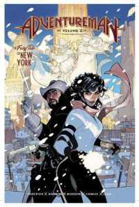 Adventureman Volume 2 : A Fairy Tale of New York (Adventureman)