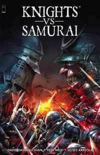 Knights vs. Samurai Volume 1