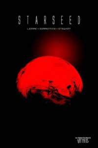 Bone Orchard: Starseed (Bone Orchard Mythos Hc) -- Hardback