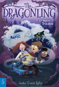 Dragon Trouble (The Dragonling)