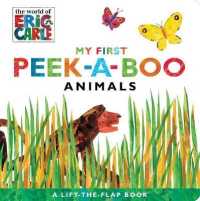 My First Peek-A-Boo Animals (World of Eric Carle) （Board Book）