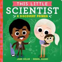 This Little Scientist : A Discovery Primer (This Little) （Board Book）