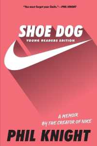 Shoe Dog : A Memoir by the Creator of Nike （Young Readers'）