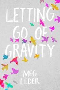 Letting Go of Gravity （Reprint）