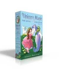 Unicorn Magic the Royal Collection Books 1-4 (Boxed Set) : Bella's Birthday Unicorn; Where's Glimmer?; Green with Envy; the Hidden Treasure (Unicorn Magic)