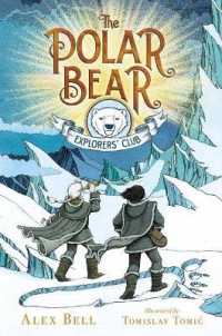 The Polar Bear Explorers' Club (Polar Bear Explorers' Club)