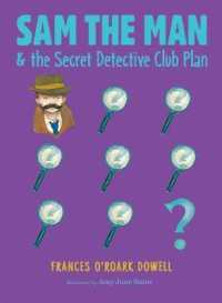 Sam the Man & the Secret Detective Club Plan (Sam the Man)