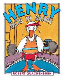 Henry Gets in Shape (Henry Duck) （Reprint）