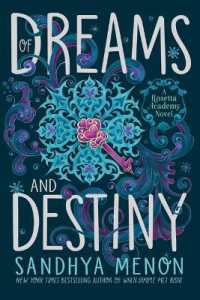 Of Dreams and Destiny (Rosetta Academy)